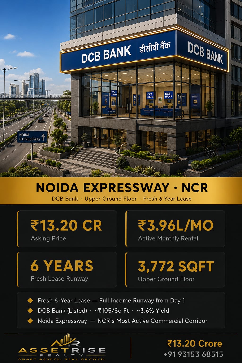 Pre-Leased DCB Bank Branch — Fresh 6-Year Lease, 3,772 Sq Ft | Noida Expressway